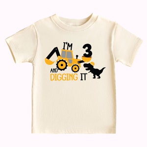 Construction Birthday Shirt I am 3 and Digging it Shirt 3rd Birthday Shirt Excavator Birthday Shirt Construction Party Birthday Boy Tee BR13