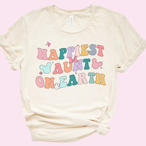 Happiest Aunt On Earth Shirt Mouse Ears Shirt Auntie Shirt Aunt Shirt Announcement Tee Gift for Auntie Shirt Aunt Gift B99