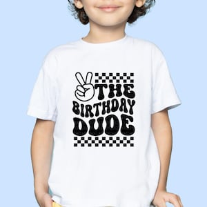 The Birthday Dude Shirt Birthday Dude Tee Cool Birthday T-Shirt Funny Birthday Shirt for Boys Peace Checkered Birthday Shirt Birthday Outfit