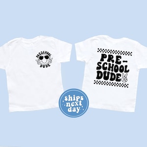Preschool Dude Shirt Back to School T-Shirt Retro First Day of School Tee Hello Preschool Groovy Back To School Gift Toddler School Outfits