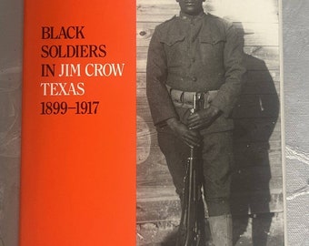 Black Soldiers in Jim Crow Texas Hardcover Garna L. Christian
