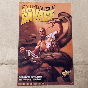 May include: Cover art for "Python Isle Doc Savage" audiobook. The image features a muscular man with a snake wrapped around him. The title is in large yellow letters. The text "UNABRIDGED AUDIOBOOK" is at the bottom.