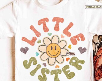 Little Sister SVG PNG Retro Sister png Sublimation, Groovy Happy Face Daisy, Toddler Shirt Design, Cute Sister DTF Design, Lil sis svg cut