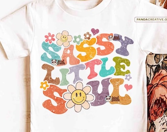 Sassy Little Soul SVG PNG, floral Girl png, Daughter Kids Shirt Design, Boho Girl Shirt svg, Groovy Kids png, Sarcastic Baby png download