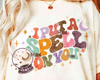 I put a spell on you PNG, Witch vibes sublimation, Crystal ball, Halloween png, Halloween shirt png, Hocus pocus png, Retro spooky Witch png