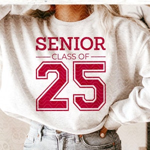 Senior 2025 SVG PNG Sublimation, Class of 2025 svg, Graduation T-shirt svg Cricut cutting file, Senior png Digital Download, College Font