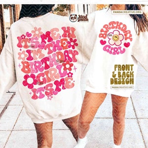 Es bin ich, Hallo, ich bin das Geburtstagskind PNG, Rosa Geburtstagsparty png, Trendy Groovy Geburtstagskind Sublimation, Florales Retro Bday T-Shirt Design