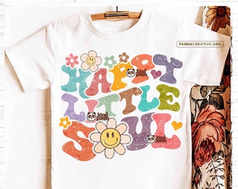 Happy Little Soul SVG PNG Retro Sublimation, Grunge Smile Flowers, Kids Shirt Design, Boho Shirt DTF File, Groovy Kids, Toddler Baby png
