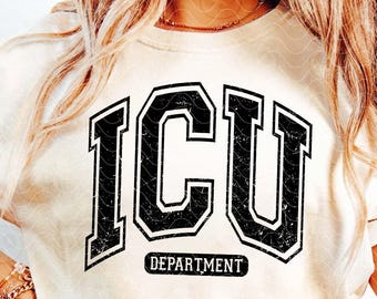 ICU afdeling Svg Png Dxf, Critical Care Svg Cut-bestand, ziekenhuispersoneel Shirt SVG, Intensive Care png-bestand, ICU verpleegkundige svg, arts Svg