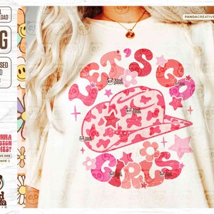 Let's Go Girls, Vintage Pink Cowgirl Shirt PNG, DTF Transfer Sublimation, Western Girls Trip, Howdy Bride Team, Country Bachelorette Party