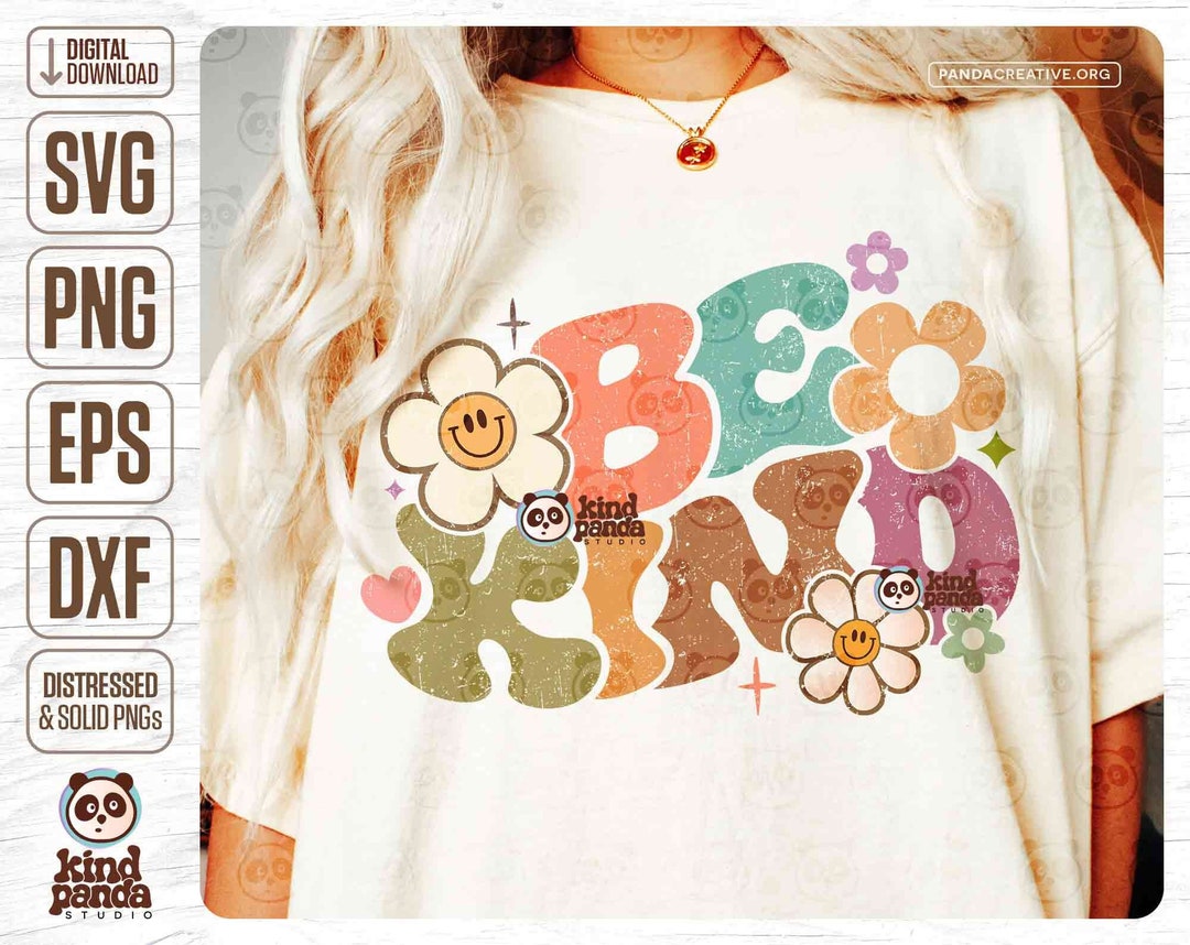 Be Kind SVG PNG, Retro Kindness Sublimation, Groovy Kindness Png T ...