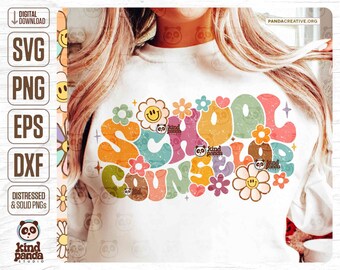 Retro School Counselor SVG PNG Sublimation, Groovy Floral Counselor Shirt Design, Advocate, Boho Mentor Cut File, Smile Face Flowers adviser