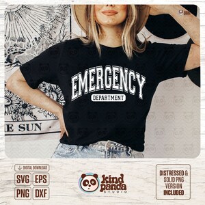 Emergency Department png, Nurse Svg, Varsity Font Svg, Medical Career Svg, College Font Svg, Svg Files for Cricut
