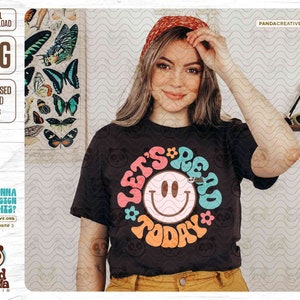 Retro Reading PNG, Smile Face Let's Read Today Sublimation, Groovy Teacher Shirt Design, Dtf Transfer, Bookish clipart Teaching png download