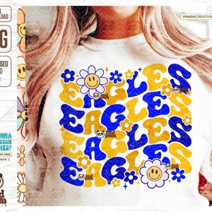 Blue Yellow Eagles PNG, Groovy Mascot Sublimation, Distressed Floral Game Day Shirt & Hoodie DTF Transfer, Grunge College Eagles Team Fan