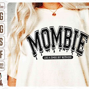 Distressed Mombie PNG SVG, Retro Halloween Mom Shirt Sublimation, Fall png, Spooky Mama svg, halloween svg, Varsity Font Spooky svg download