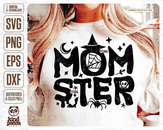 Momster svg, Funny Halloween svg, Halloween shirt svg, halloween mom svg, Spooky shirt svg, spooky svg, png dxf Cricut cut files silhouette