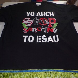 Yo Ahch Stop Snitching to Esau Lime Green Fringes