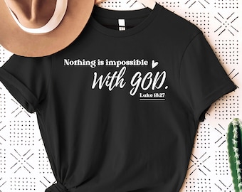 Nic nie jest niemożliwe z Bogiem T-shirt, Koszulka chrześcijańska, Koszulka motywacyjna, Koszulka z wersetem biblijnym, Prezent chrześcijański, Koszulka wiary