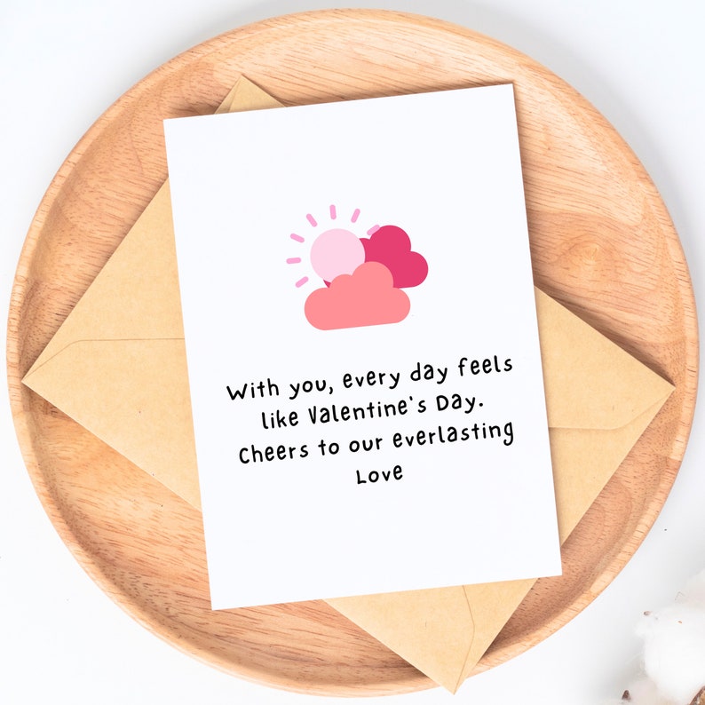 Everyday is Valentine's Beautiful Valentines Day Card Printable With