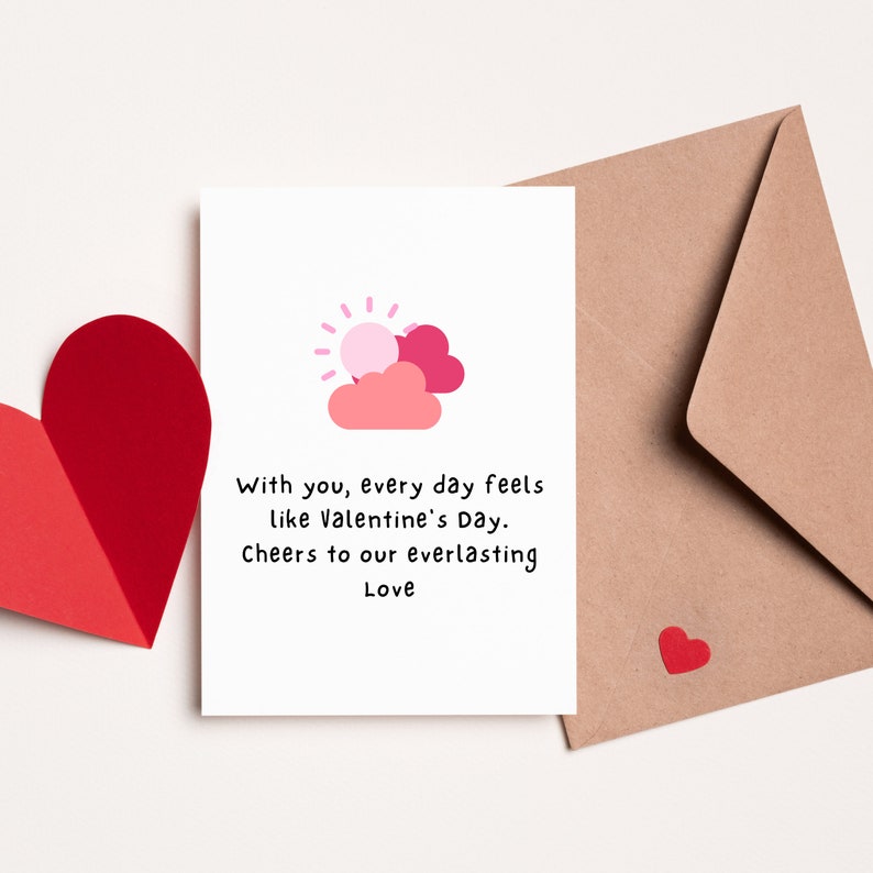 Everyday is Valentine's Beautiful Valentines Day Card Printable With