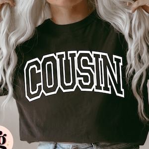 Cousin SVG PNG, New Cousin Svg, Pregnancy Announcement Cousin Shirt, Varsity College Font, Gift For Cousin, Cousin Sweatshirt, Sublimation