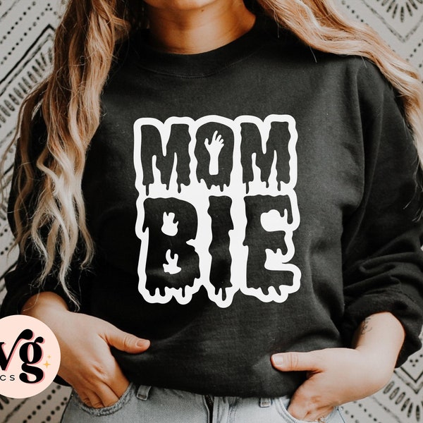 Mombie SVG PNG, Momster Svg, Halloween Mom Svg, Halloween Shirt Svg, Halloween Svg, Spooky Mama Svg, Spooky Mom Svg, Zombie Hand Svg