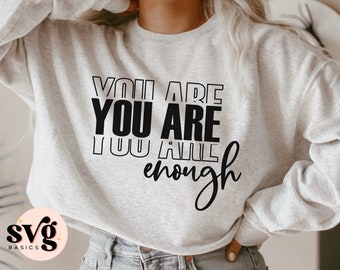 You Are Enough SVG PNG, Mental Health Svg, Mental Health Png, You Are Enough Png, Mental Health Awareness Svg, Suicide Prevention Svg