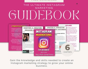 Unlocking Instagram Success: A Comprehensive Guide to Business Marketing Strategies on Social Media|Instagram Marketing For Business E-BOOK