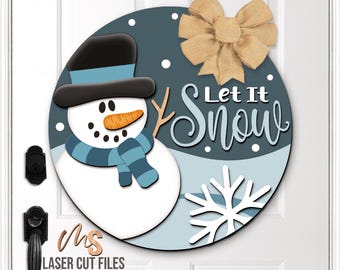 Let It Snow Snowman Sign SVG: Winter Door Hanger SVG Laser Cut Files & Cricut