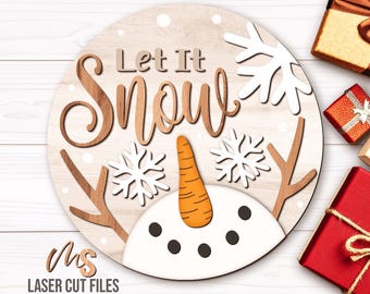 Let It Snow Snowman Sign SVG: Winter Door Hanger SVG Laser Cut Files & Cricut