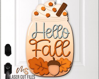 Mason Jar Hello Fall Door Hanger SVG - Fall Welcome Sign Svg - Fall Leaves Acorn Svg - Laser Cut Files - Fall Door Sign - Glowforge Cricut