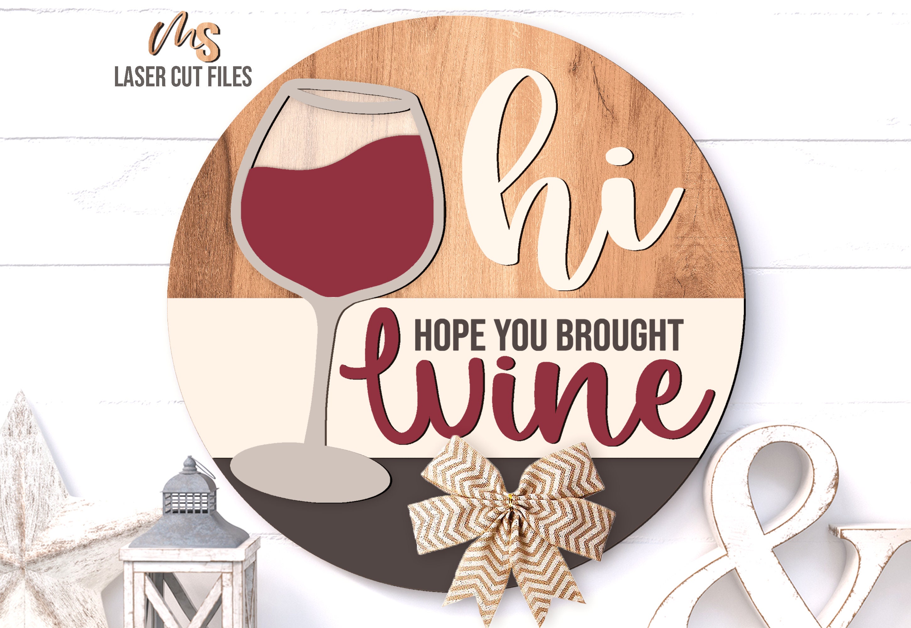 Wine Door Hanger SVG Welcome Sign Svg Hope You Brought - Etsy