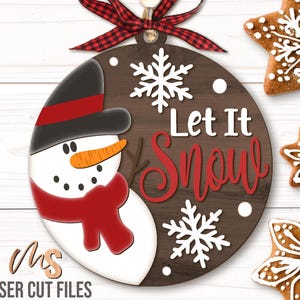 Enfeite de Natal de boneco de neve SVG - Enfeite de boneco de neve Svg - Let It Snow Svg - Floco de neve Svg - Arquivos de corte a laser - Glowforge Cricut