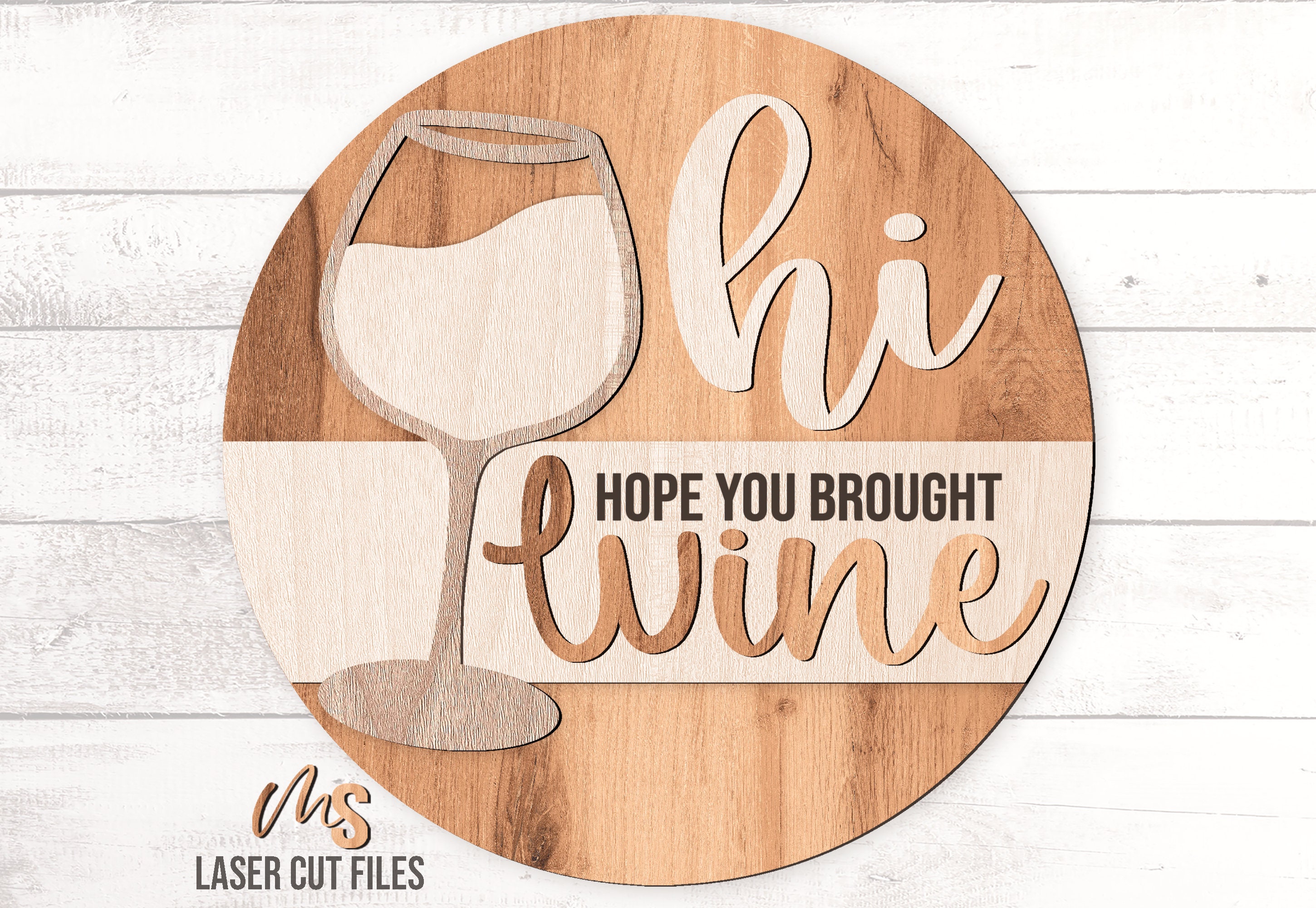 Wine Door Hanger SVG Welcome Sign Svg Hope You Brought - Etsy
