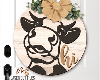 Hi Cow Door Hanger Svg - Farmhouse Welcome Sign Svg - Cow Svg - Cow Door Sign - Laser Cut Files - Farmhouse Decor - Glowforge Cricut