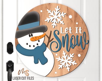 Let It Snow Snowman Sign SVG: Winter Door Hanger SVG Laser Cut Files & Cricut