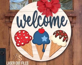 Ice Cream Patriotic Welcome Sign SVG: 4th Of July Door Hanger Laser Cut Files