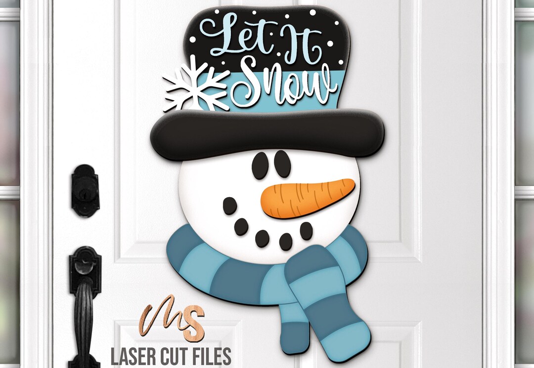 Let It Snow Snowman Sign SVG: Winter Door Hanger SVG Laser Cut Files ...