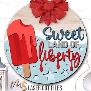 Popsicle 4th Of July Door Hanger Svg - Ice Cream Patriotic Welcome Sign Svg - 4th Of July Svg - Laser Cut Files - Glowforge Files