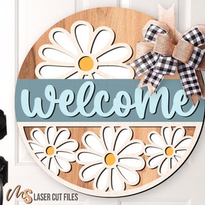 Daisy Welcome Sign SVG - Daisy Door Hanger Svg - Daisy Svg - Floral Door Sign - Laser Cut Files - Spring & Summer Decor - Glowforge Files
