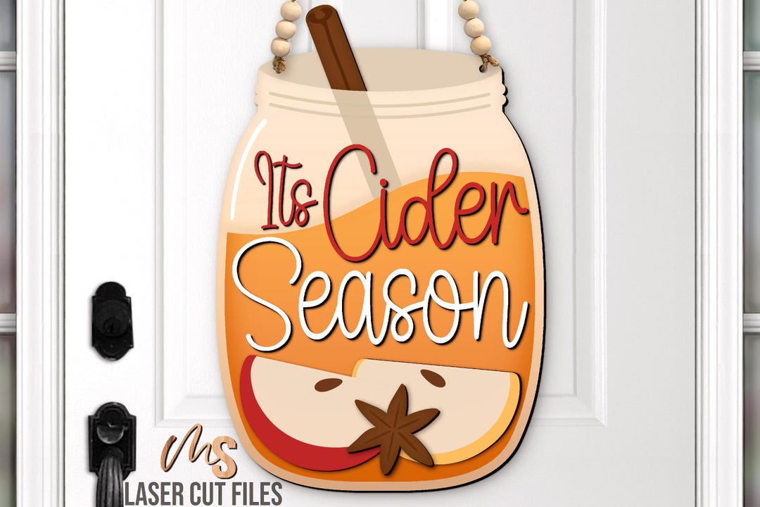Mason Jar Fall Door Hanger Svg - Apple Cider Season Fall Welcome Sign ...