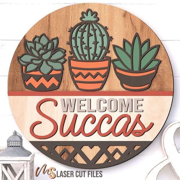 Succulent Welcome Sign Svg - Door Hanger Svg - Succulent Svg - Cactus Svg - Front Door Sign - Plant Lover Gift - Laser Cut Files - Glowforge