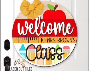 Teacher Door Hanger Svg - Welcome To Our Class Sign Svg - Classroom Door Sign Svg - Laser Cut Files - Classroom Decor - Glowforge Cricut