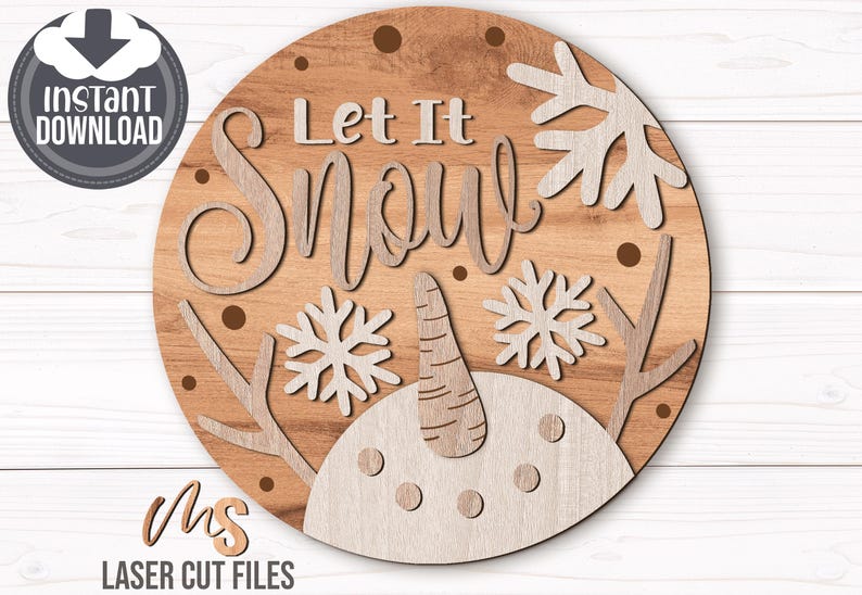 Let It Snow Snowman Sign SVG: Winter Door Hanger SVG Laser Cut Files ...
