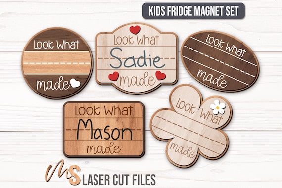 Look What I Made Custom Fridge Magnet SVG Bundle: Kids Magnet Svg Craft Kit Laser Cut Files for Glowforge/Cricut