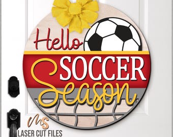 Hello Soccer Season Sign SVG: Soccer Ball Door Hanger Laser Cut Files Glowforge/Cricut