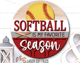 Letrero de temporada de sóftbol SVG - Colgador de puerta de sóftbol SVG - Sóftbol SVG - Archivos cortados con láser - Letrero de puerta de sóftbol - Glowforge Cricut
