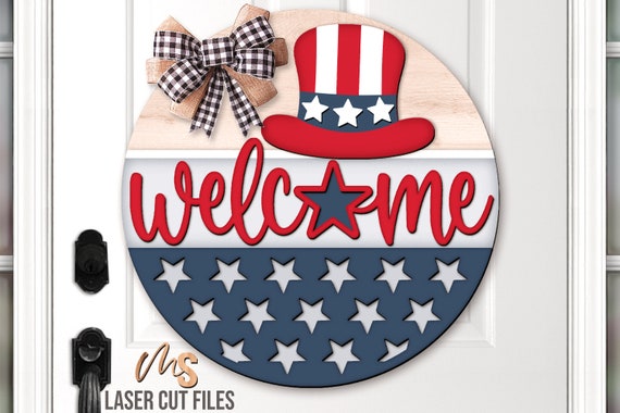 Patriotic Welcome Sign Svg - 4th Of July Door Hanger Svg - Laser Cut Files - 4th Of July Door Sign - 4th Of July Svg - Memorial Day Svg