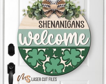 Shenanigans Welcome SVG - St Patrick's Day Door Hanger Svg - Shamrock Svg - St Patrick Welcome Sign - Laser Cut Files - Glowforge Cricut